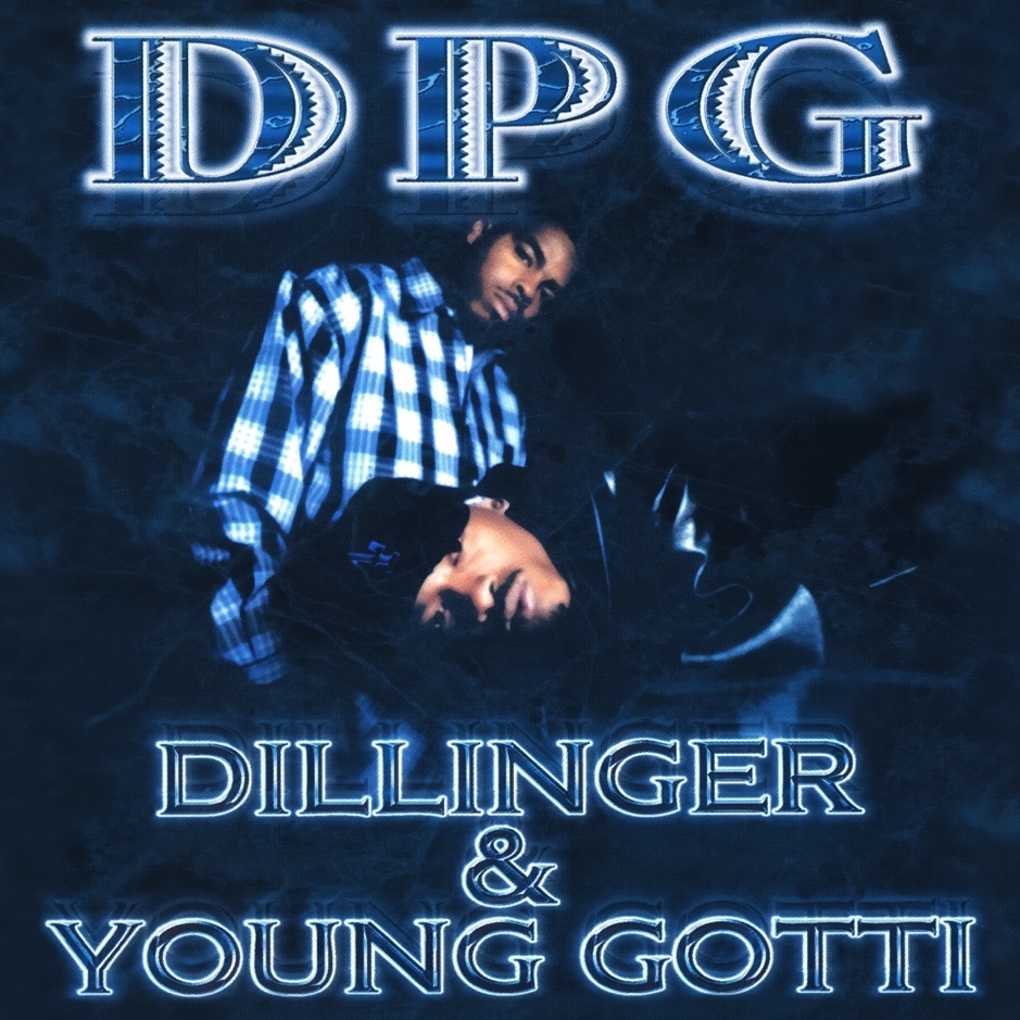 Tha Dogg Pound - Dillinger & Young Gotti